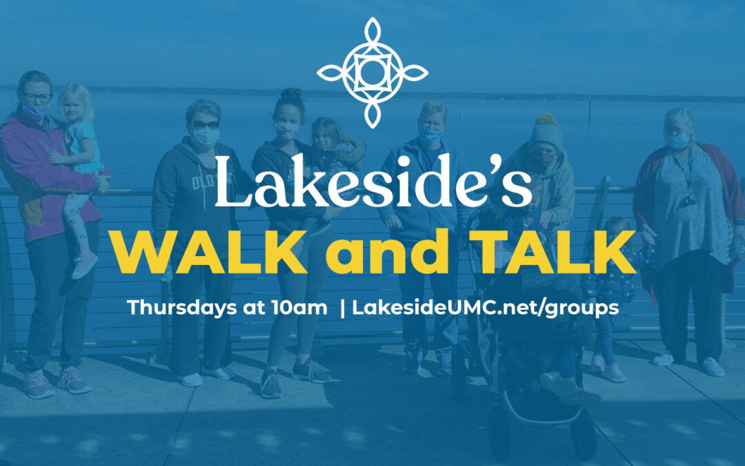 Lakeside’s Walk & Talk