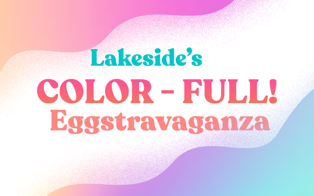 Easter Eggstravaganza!