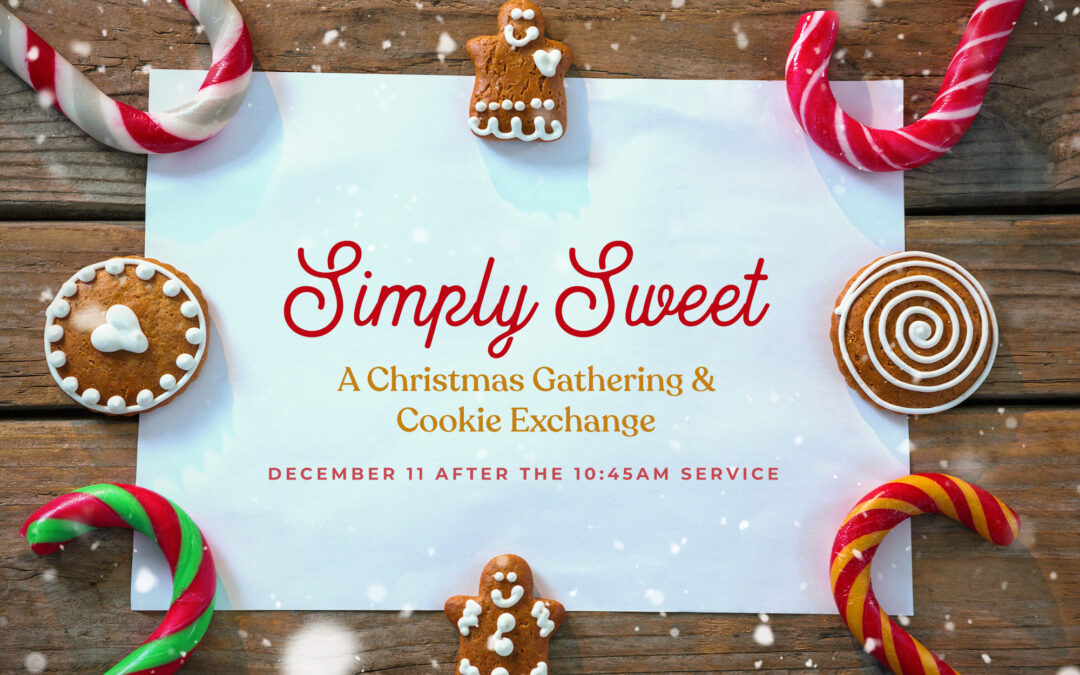 Simply Sweet – A Christmas Gathering