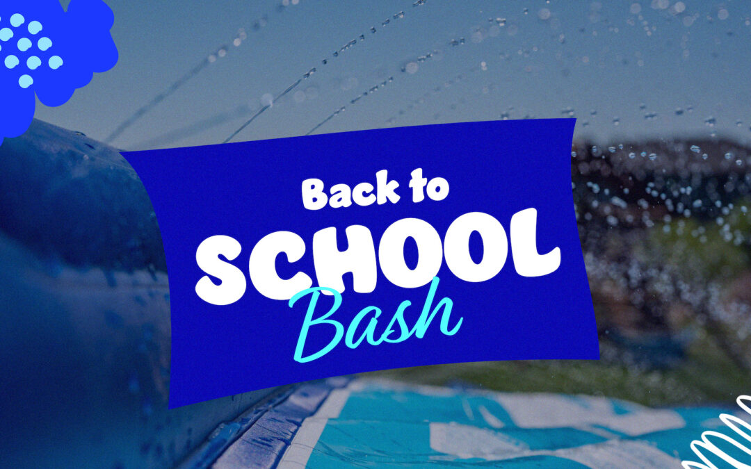 Back to School Bash