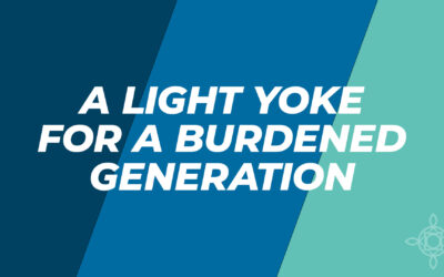 A Light Yoke for a Burdened Generation