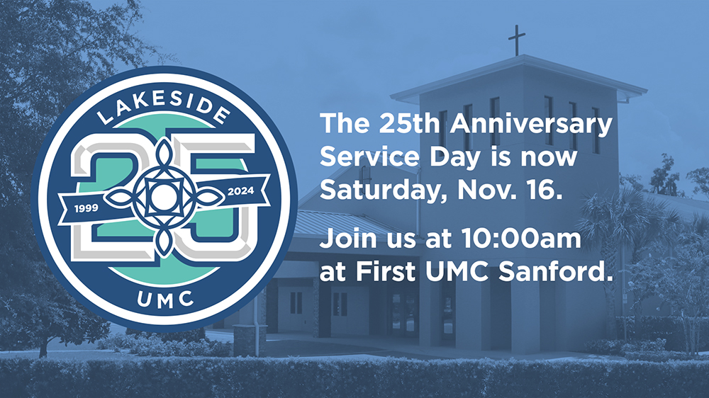 Rescheduled 25th Anniversary Service Day – November 16