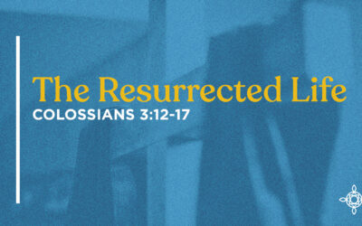 The Resurrected Life