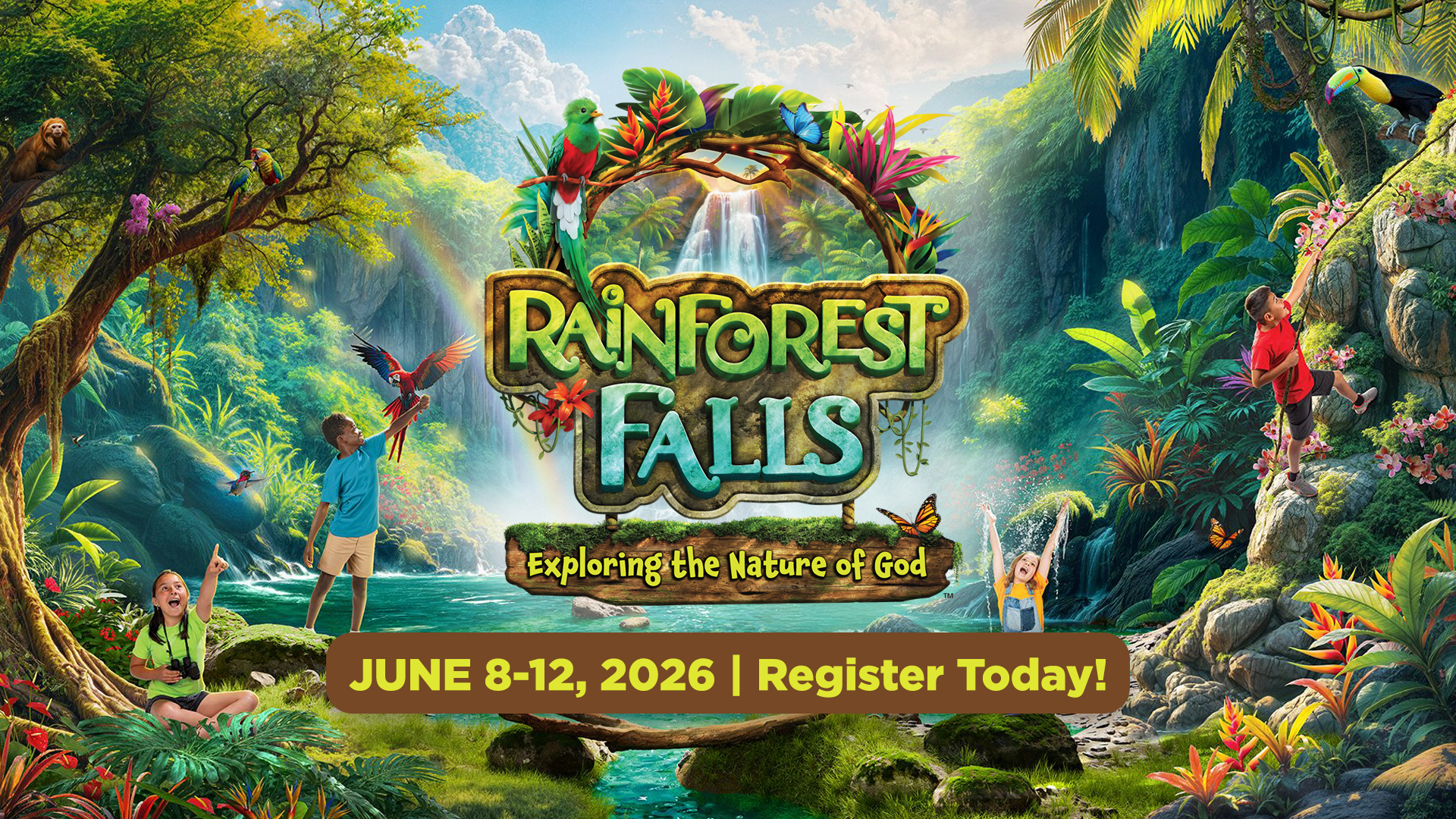 Rainforest Falls VBS – June 8-12, 2026