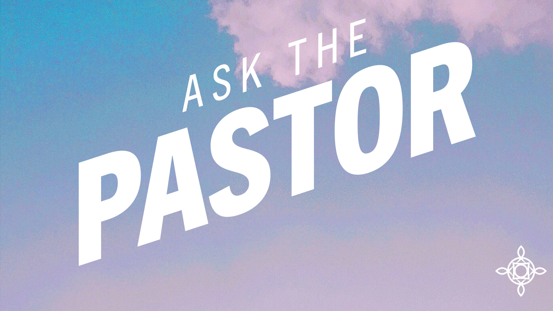 Ask the Pastor (2026)